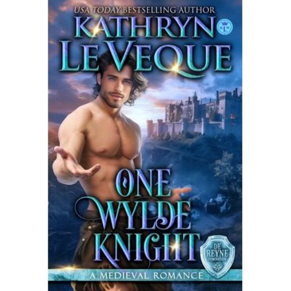 One Wylde Knight -- Kathryn Le Veque - Picture 1 of 1